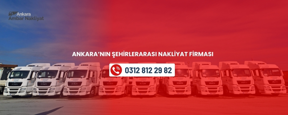 Ankara’nın Şehirlerarası Nakliyat Firması