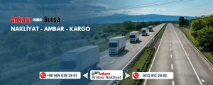 Ankara Bursa Ambar Nakliyat Fiyatları