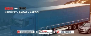 Ankara Edirne Ambar Nakliyat Fiyatları