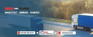 Ankara İstanbul Ambar Nakliyat Fiyatları