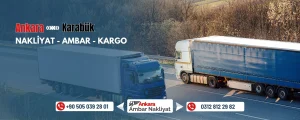 Ankara Karabük Ambar Nakliyat Fiyatları