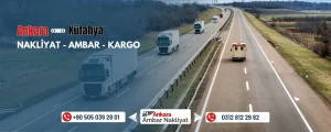 Ankara Kütahya Ambar Nakliyat Fiyatları