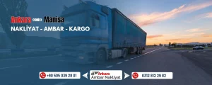 Ankara Manisa Ambar Nakliyat Fiyatları