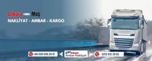 Ankara Muş Ambar Nakliyat Fiyatları