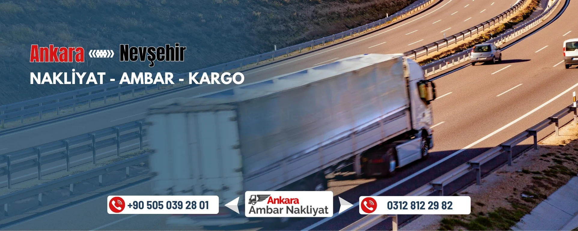 Ankara Nevşehir Ambar Nakliyat Fiyatları