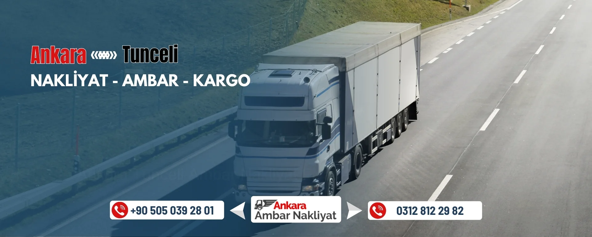 Ankara Tunceli Ambar Nakliyat Fiyatları