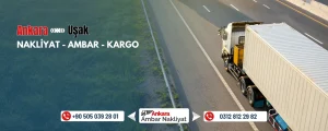 Ankara Uşak Ambar Nakliyat Fiyatları