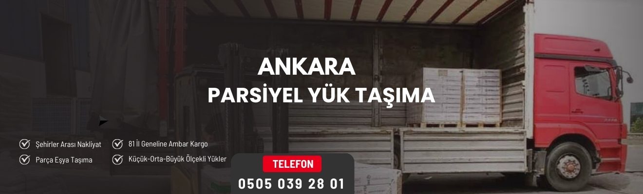 Ankara şehirler arası parsiyel yük taşıma ambarı